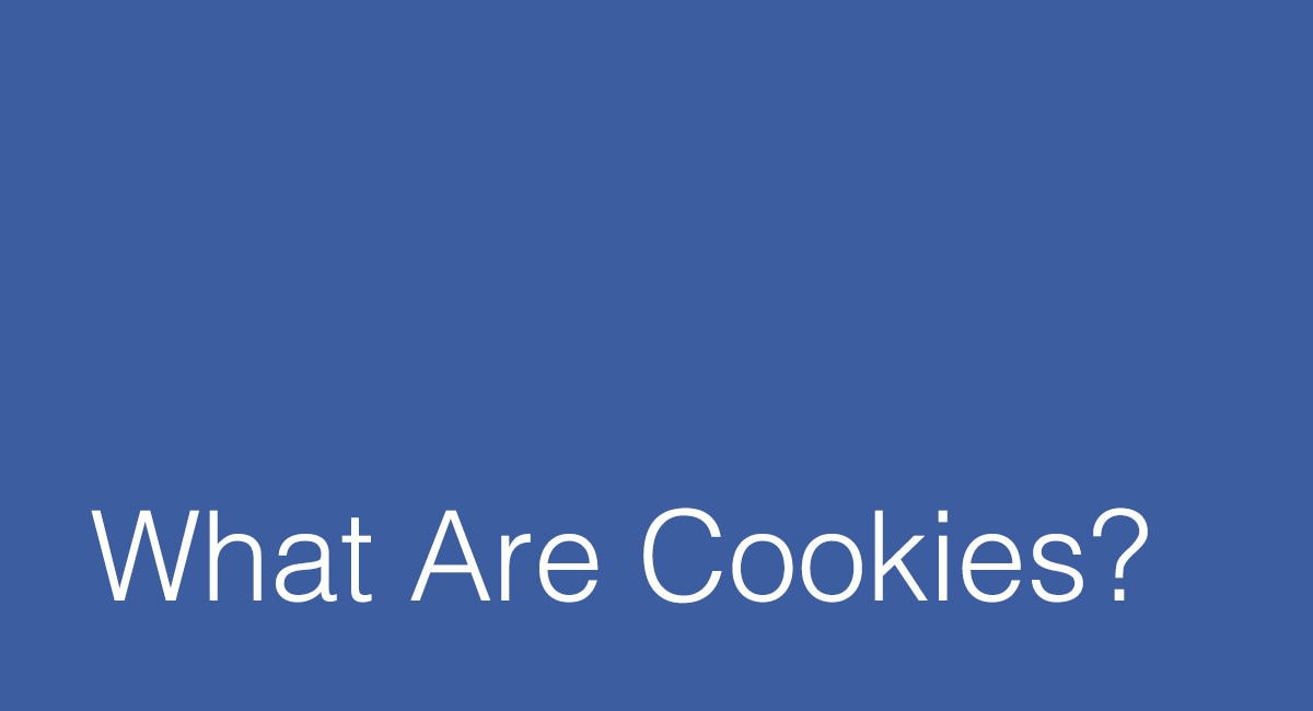 What Are Cookies